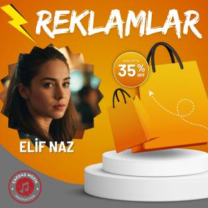 Elif Naz - Reklamlar